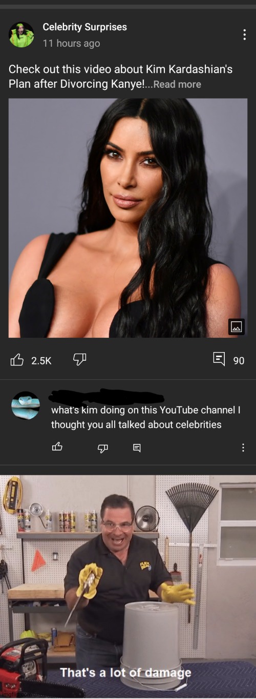 thats a lot of damage | image tagged in thats a lot of damage,kim kardashian | made w/ Imgflip meme maker