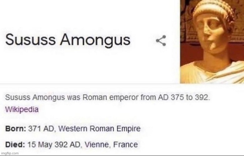 When the Roman Emperor is sus! | image tagged in sususs amongus | made w/ Imgflip meme maker