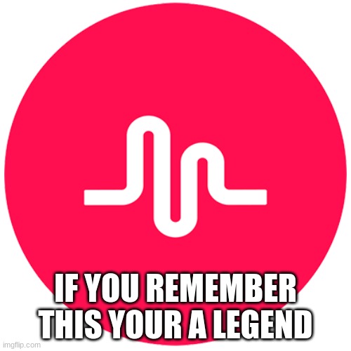 IF YOU REMEMBER THIS YOUR A LEGEND | image tagged in guess what,if you know what i mean,oh wow are you actually reading these tags,stop reading the tags | made w/ Imgflip meme maker