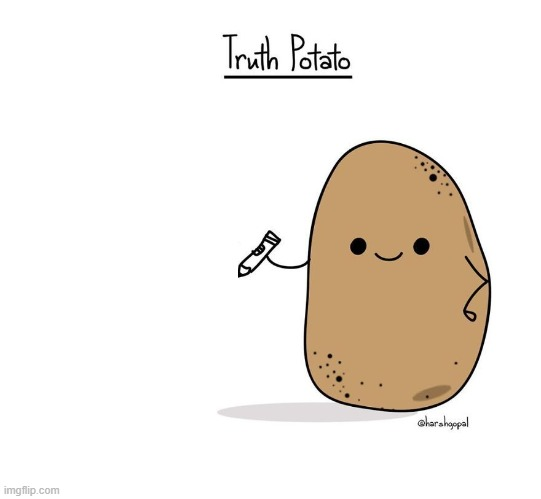 High Quality Updated Truth Potato Blank Meme Template