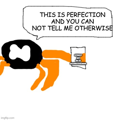 Keith perfection | LITERALLY ANY ART BY INTERNALSCREAMING | image tagged in keith perfection | made w/ Imgflip meme maker