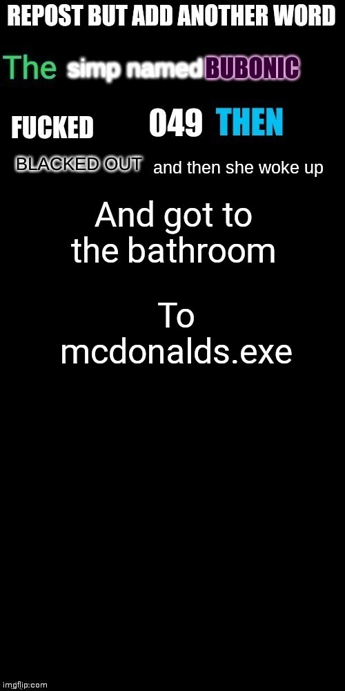 To mcdonalds.exe | made w/ Imgflip meme maker
