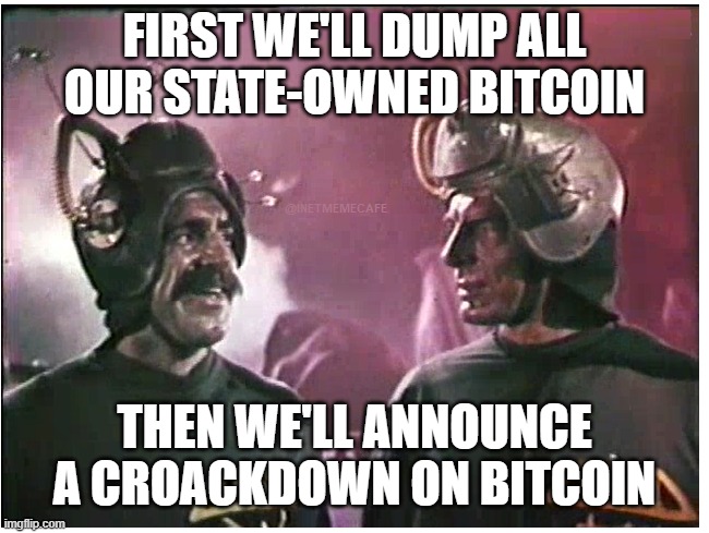 Bitcoin price drops after China announces crackdown | FIRST WE'LL DUMP ALL OUR STATE-OWNED BITCOIN; THEN WE'LL ANNOUNCE A CROACKDOWN ON BITCOIN | image tagged in meme,china,martians,bitcoin | made w/ Imgflip meme maker