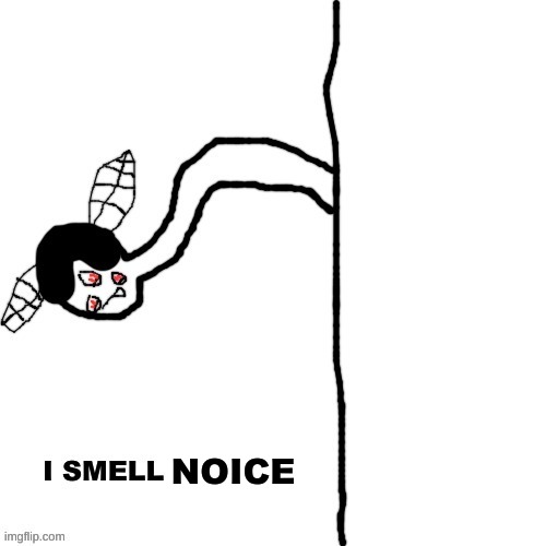 Carlos I SMELL BLANK | NOICE | image tagged in carlos i smell blank | made w/ Imgflip meme maker