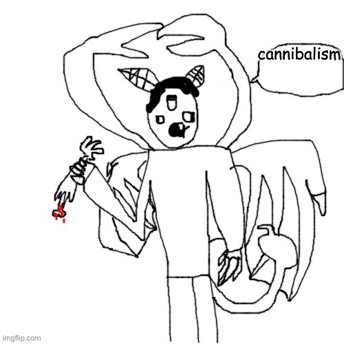 Carlos did I ask | cannibalism | image tagged in carlos did i ask | made w/ Imgflip meme maker