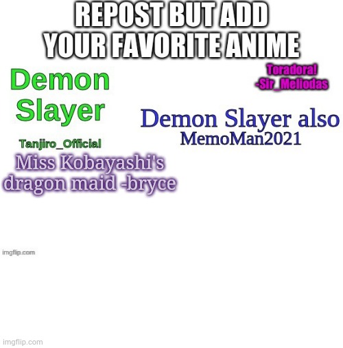 Miss Kobayashi's dragon maid -bryce | made w/ Imgflip meme maker