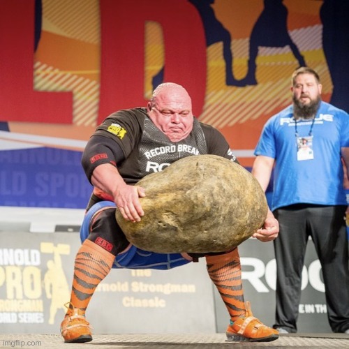 Strong man lifting meme | image tagged in strong man lifting meme | made w/ Imgflip meme maker