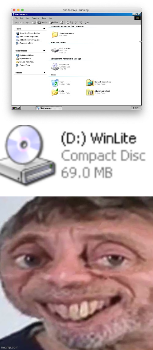 Yes, this is a compressed version of WINDOWS XP. FITS IN 69 MB | image tagged in noice | made w/ Imgflip meme maker