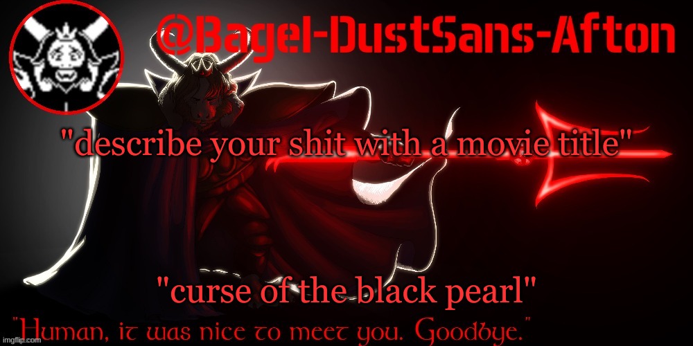 my sense of humor is so bad now | "describe your shit with a movie title"; "curse of the black pearl" | image tagged in announcement thing 14 | made w/ Imgflip meme maker