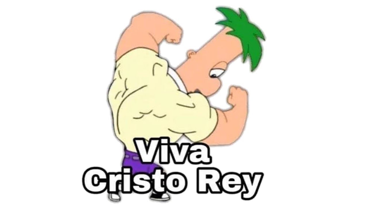 High Quality Viva Cristo Rey with Ferb Blank Meme Template