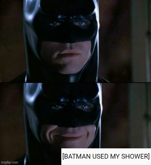 Batman Smiles | image tagged in memes,batman smiles | made w/ Imgflip meme maker
