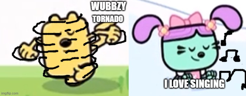 Wubbzy Spins Into A Tornado and Daizy Singing | WUBBZY; TORNADO; I LOVE SINGING | image tagged in wubbzy tornado,daizy s close your eyes | made w/ Imgflip meme maker