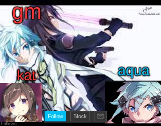 fem kirito | gm | image tagged in fem kirito | made w/ Imgflip meme maker