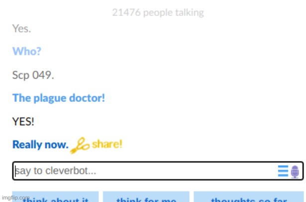 Cleverbot knows what Scp is thats kinda pog | made w/ Imgflip meme maker