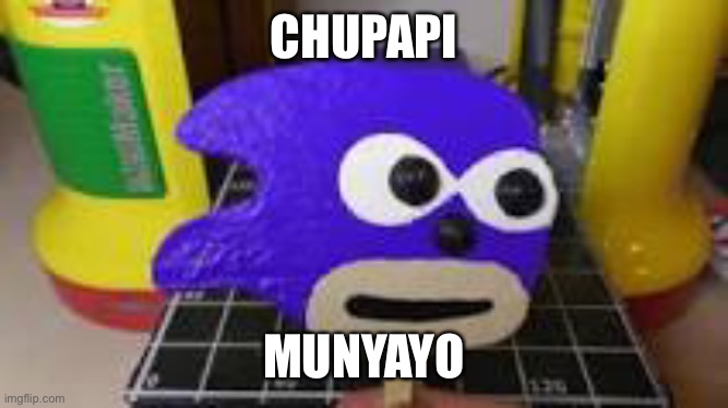 chupapi-munyayo-popsicle | CHUPAPI; MUNYAYO | image tagged in popsicle | made w/ Imgflip meme maker