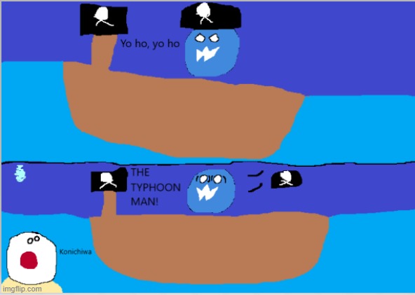 Japan: Causing Typhoons for centuries | image tagged in japan,pirates,comics,countryballs | made w/ Imgflip meme maker