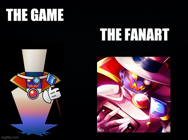 Fan art not by me | THE FANART; THE GAME | image tagged in black background | made w/ Imgflip meme maker