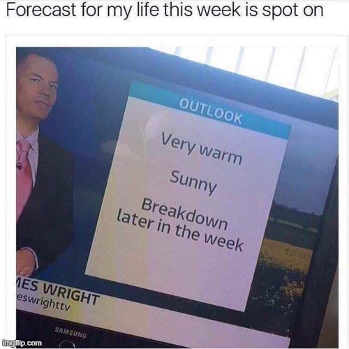 hey shitass wanna see me speedrun having a mental breakdown? | made w/ Imgflip meme maker