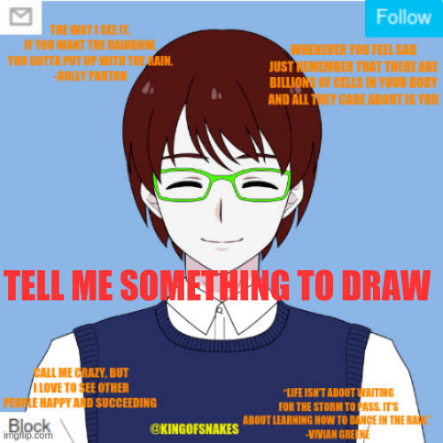 please i'm bored | TELL ME SOMETHING TO DRAW | image tagged in hello | made w/ Imgflip meme maker