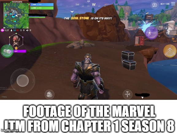 I miss this ltm |  FOOTAGE OF THE MARVEL LTM FROM CHAPTER 1 SEASON 8 | made w/ Imgflip meme maker