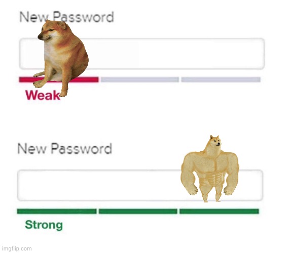 e | image tagged in new password,memes,doge | made w/ Imgflip meme maker