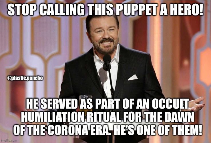 Not your hero | STOP CALLING THIS PUPPET A HERO! @plastic.poncho; HE SERVED AS PART OF AN OCCULT HUMILIATION RITUAL FOR THE DAWN OF THE CORONA ERA. HE’S ONE OF THEM! | image tagged in scumbag hollywood,media lies | made w/ Imgflip meme maker