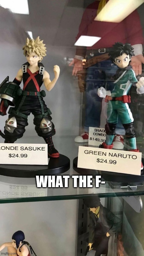This is why i want to bleach my eyes | WHAT THE F- | image tagged in funny meme,deku,bakugo,mha,anime | made w/ Imgflip meme maker
