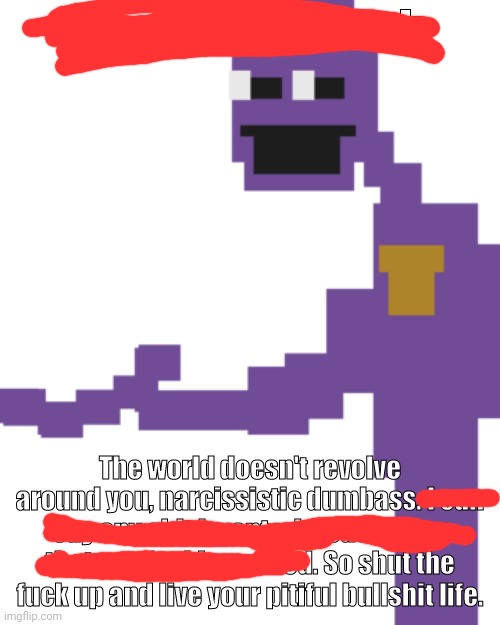 IDC You Didn't Asked Purple Guy Version | image tagged in idc you didn't asked purple guy version | made w/ Imgflip meme maker