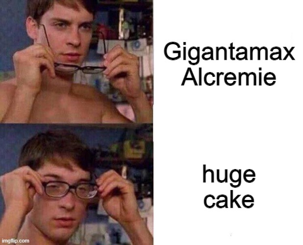Spiderman Glasses |  Gigantamax Alcremie; huge cake | image tagged in spiderman glasses,pokemon | made w/ Imgflip meme maker