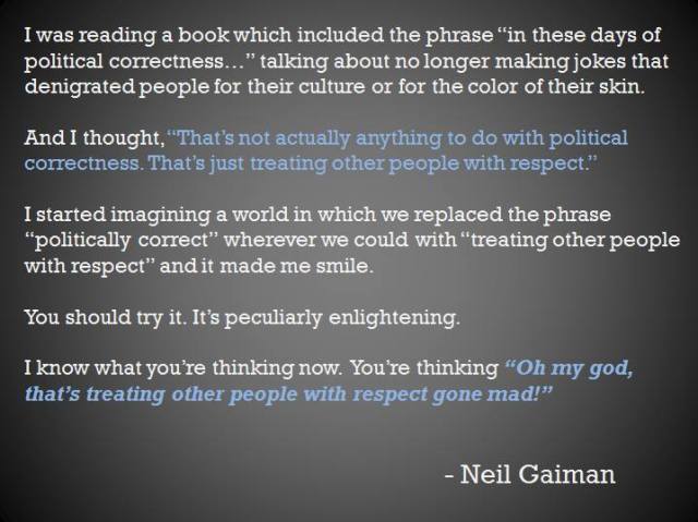 High Quality Neil Gaiman - Political Correctness Blank Meme Template