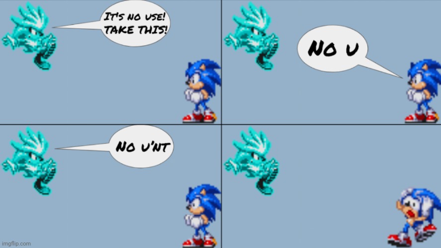 Silver is triumphant | image tagged in sonic,sonic the hedgehog,silver,silver the hedgehog,modgen team,no u | made w/ Imgflip meme maker