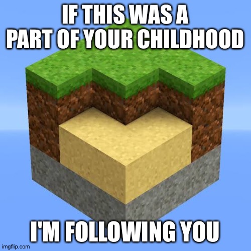 IF THIS WAS A PART OF YOUR CHILDHOOD; I'M FOLLOWING YOU | made w/ Imgflip meme maker