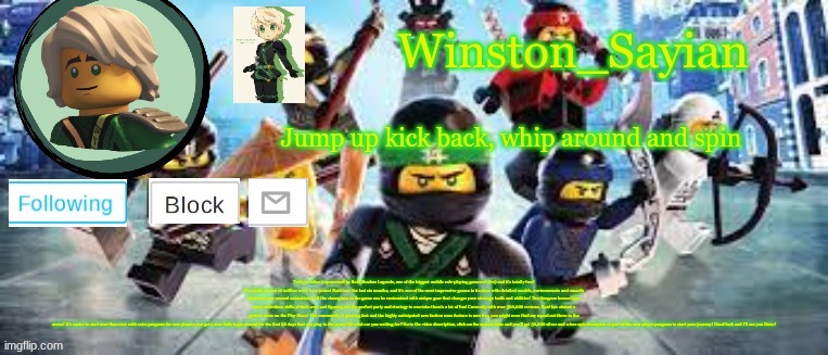 Winston's Ninjago Template | Today's video is sponsored by Raid Shadow Legends, one of the biggest mobile role-playing games of 2019 and it's totally free! Currently almost 10 million users have joined Raid over the last six months, and it's one of the most impressive games in its class with detailed models, environments and smooth 60 frames per second animations! All the champions in the game can be customized with unique gear that changes your strategic buffs and abilities! The dungeon bosses have some ridiculous skills of their own and figuring out the perfect party and strategy to overtake them's a lot of fun! Currently with over 300,000 reviews, Raid has almost a perfect score on the Play Store! The community is growing fast and the highly anticipated new faction wars feature is now live, you might even find my squad out there in the arena! It's easier to start now than ever with rates program for new players you get a new daily login reward for the first 90 days that you play in the game! So what are you waiting for? Go to the video description, click on the special links and you'll get 50,000 silver and a free epic champion as part of the new player program to start your journey! Good luck and I'll see you there! | image tagged in winston's ninjago template | made w/ Imgflip meme maker