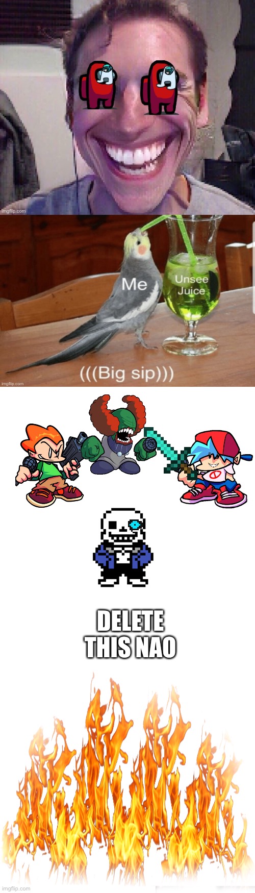 Under delete |  DELETE THIS NAO | image tagged in long blank white template,friday night funkin,unsee juice,when the imposter is sus,undertale | made w/ Imgflip meme maker