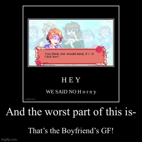 image tagged in funny,demotivationals | made w/ Imgflip demotivational maker