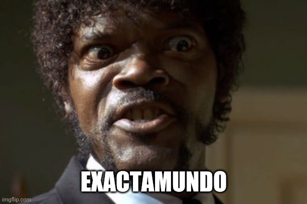 Crazy-Eyed Sam Jackson | EXACTAMUNDO | image tagged in crazy-eyed sam jackson | made w/ Imgflip meme maker