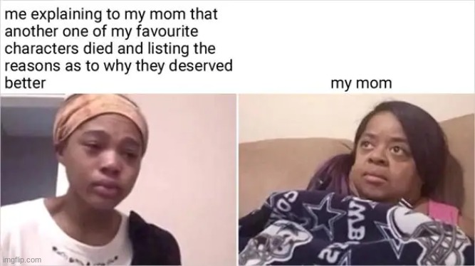 Me with my mother | image tagged in meme,anime | made w/ Imgflip meme maker