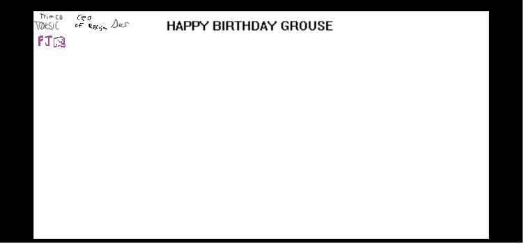 happy birthday Grouse Blank Meme Template