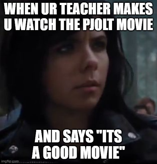 percy jackson |  WHEN UR TEACHER MAKES U WATCH THE PJOLT MOVIE; AND SAYS "ITS A GOOD MOVIE" | image tagged in percy jackson | made w/ Imgflip meme maker