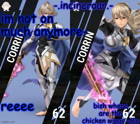 e | im not on much anymore-; reeee | image tagged in e | made w/ Imgflip meme maker