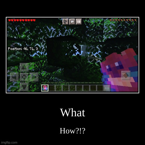 image tagged in funny,demotivationals,minecraft,mods | made w/ Imgflip demotivational maker