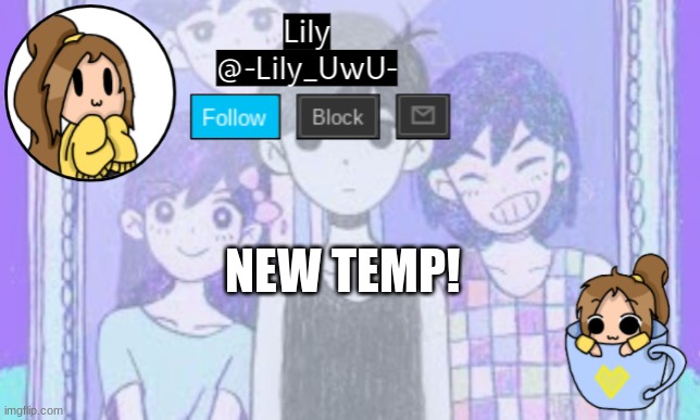 Lily Omori announcement template 1 | NEW TEMP! | image tagged in lily omori announcement template 1 | made w/ Imgflip meme maker