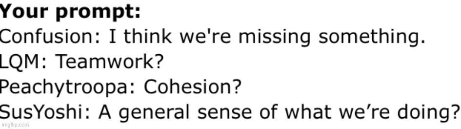 Don’t worry, this is the last prompt for today | made w/ Imgflip meme maker