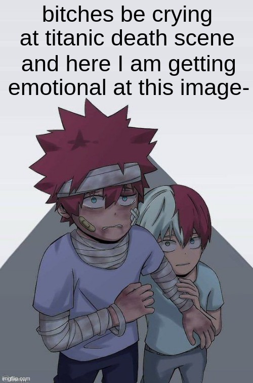 DEUIUNFNR3NFU PROTECT SHOTO BEAN AT ALL COSTS ;-; LET THIS BOI HAVE A GOOD CHILDHOOD | bitches be crying at titanic death scene; and here I am getting emotional at this image- | made w/ Imgflip meme maker