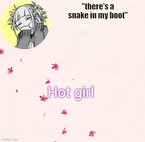 ua_worm announcement | Hot girl | image tagged in ua_worm announcement | made w/ Imgflip meme maker