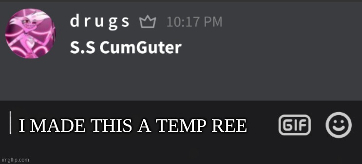 .-. | I MADE THIS A TEMP REE | image tagged in tutturu temp nonbinary_russian_gummy | made w/ Imgflip meme maker