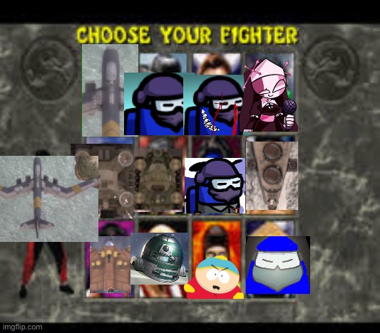 Choose your character from the series. | image tagged in mortal kombat roster | made w/ Imgflip meme maker