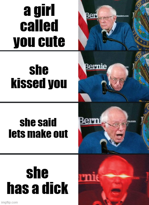 if you dont click this you have ligma | a girl called you cute; she kissed you; she said lets make out; she has a dick | image tagged in bernie sanders reaction nuked | made w/ Imgflip meme maker