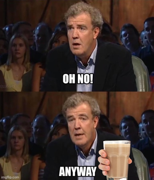 Oh no! Anyway | image tagged in oh no anyway | made w/ Imgflip meme maker