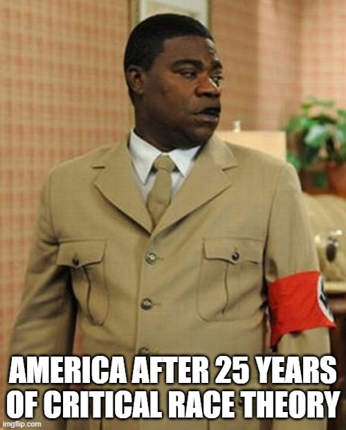 Sieg Heil! | AMERICA AFTER 25 YEARS OF CRITICAL RACE THEORY | image tagged in black nazi,memes,critical race theory | made w/ Imgflip meme maker